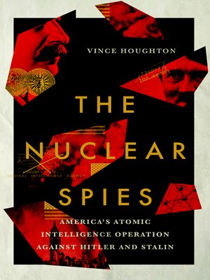 cover image of The Nuclear Spies
